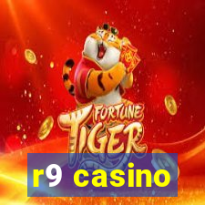 r9 casino